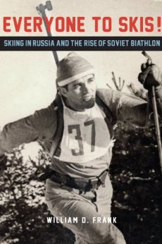 In New Book, a Look At Soviet Biathlon as Tool in Ideological War